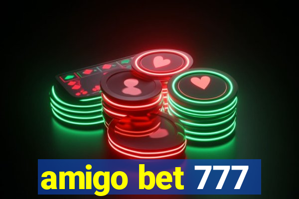 amigo bet 777